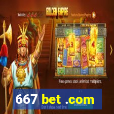 667 bet .com